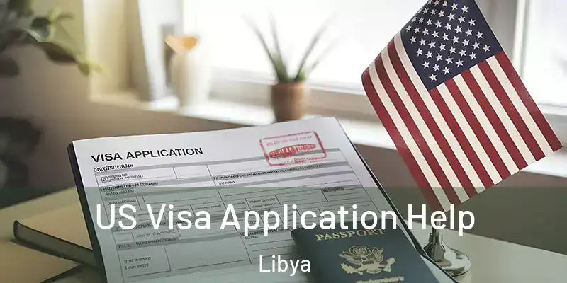 US Visa Application Help Libya